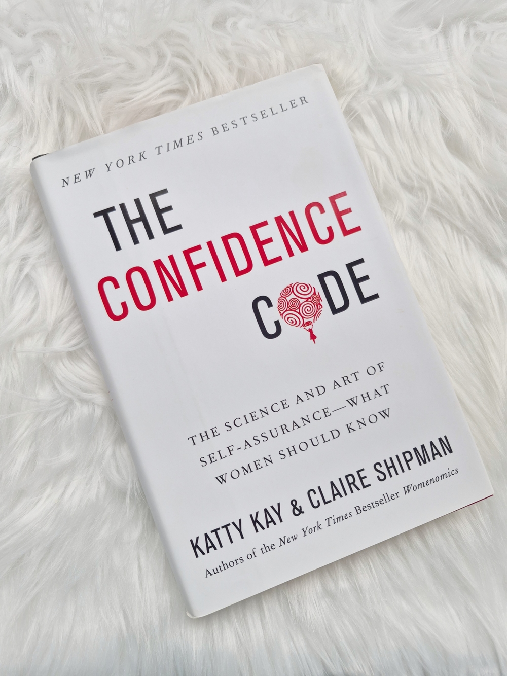 The Confidence Code by Katty Kay & Claire Shipman